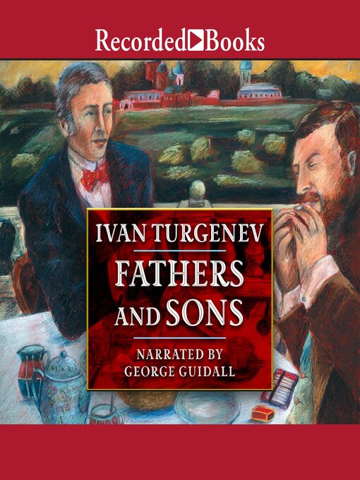 Title details for Fathers and Sons by Ivan Turgenev - Wait list